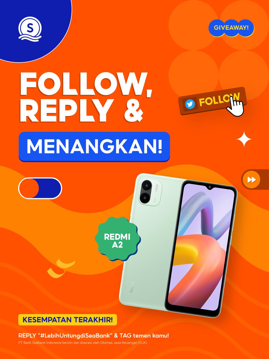 SeaBankID's tweet photo. 📣GIVEAWAY HADIAH BARU: REDMI A2📣

FOLLOW, RT &amp; REPLY!

Dicari calon pemenang dengan kriteria:
1. FOLLOW Twitter SeaBank Indonesia
2. RT &amp; REPLY "#LebihUntungdiSeaBank" 
3. TAG teman kamu sebanyak-banyaknya!

Cek Syarat &amp; Ketentuan lainnya di slide ke 2❤️‍🔥 https://t.co/Mk7pKtDP60