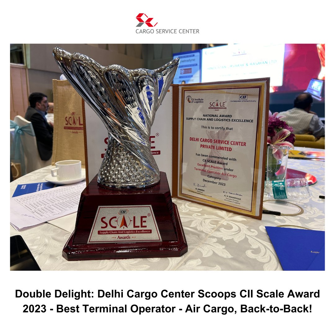 Back-to-Back Wins! Delhi Cargo Service Center receives CII Scale Award 2023 for Best Terminal Operator - Air Cargo, Demonstrating Unmatched Commitment to Service Excellence! 🏆✨

#AirCargoLeaders #CllScaleAwards2023