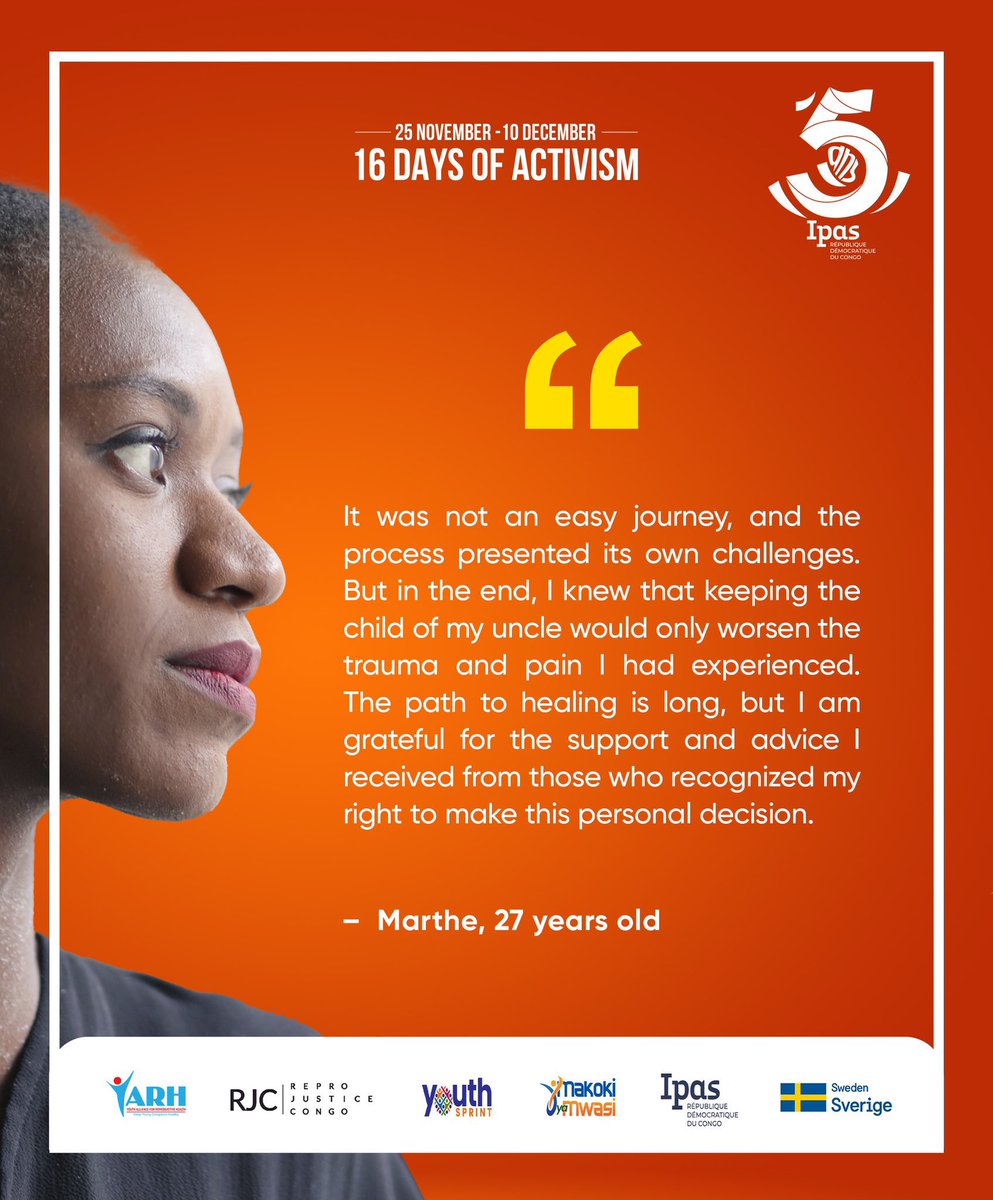 16daysofactivism: Almost in tears and trembling, 27 years old Marthe, tells us about the decision she had to make concerning her incest pregnancy. Thanks to @IpasRDC and @yarhdrc she was able to benefit from safe abortion care.
#16jours4MakokiYaMwasi 
#BrisonsLeSilence
#stopVBG