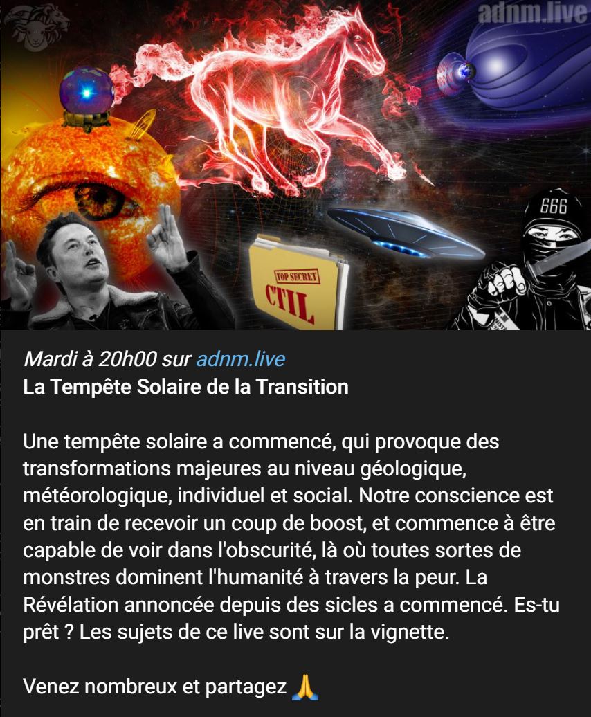 adnm_live's tweet photo. Mardi à 20h00 sur https://t.co/wv5OPPSzn5
La Tempête Solaire de la Transition

Une censure touche les réseaux sociaux et les plateformes. Évitez-la en regardant le live depuis notre site : https://t.co/WWarckWEwo

Liens alternatifs :
Twitter : https://t.co/XT6kR9kTXZ
Odysee - https://t.co/8kOJkiYXyK
DLive - https://t.co/S1vfKAQZHK
VK - https://t.co/seWCn9hmOF
Twitch - https://t.co/9QQh5IQ75B

Newsletter : https://t.co/wP8fvWYMkd