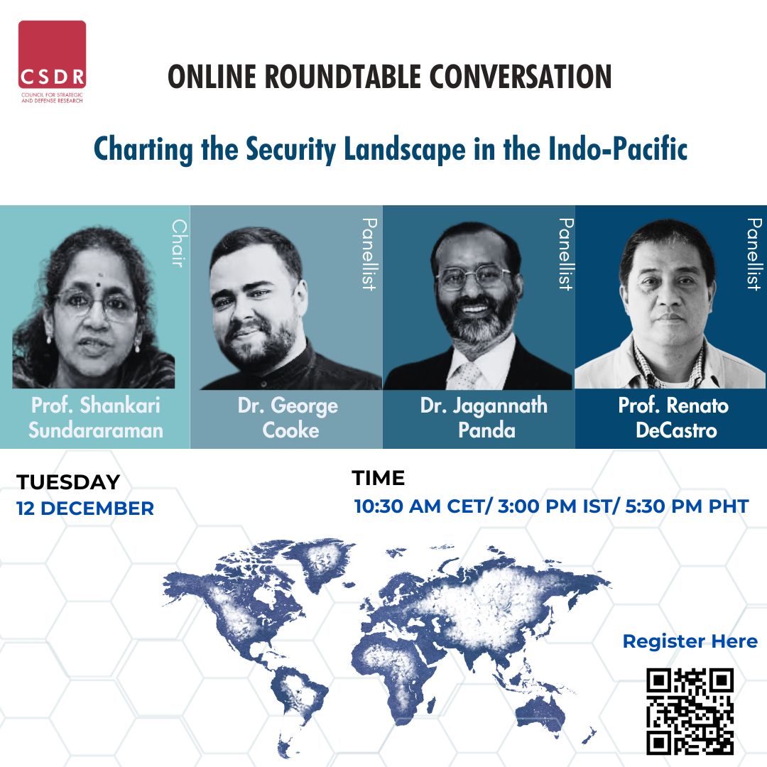 📢 Webinar Alert! 
Join <a href="/CSDR_India/">CSDR</a> as we discuss the evolving state of security in the Indo-Pacific—what are the recent trends, why they matter, and what they mean for the countries involved? 
With: <a href="/jppjagannath1/">Jagannath Panda, 潘杰根 | Ph.D.</a> , <a href="/GeorgeihCooke/">George Cooke</a> and Prof. Renato DeCastro,  moderated by Prof.