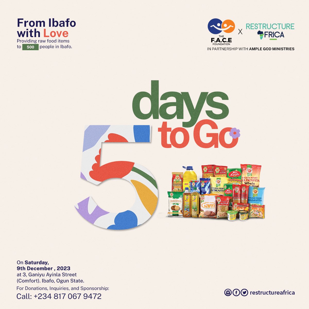 RestructureA's tweet photo. 5 days to go!! 

You can still be part of the #IbafoWithLoveProject on the 9th of December 2023. Volunteer. Donate. Sponsor A Household. Share our Flyers. Tell Someone About This Project. Be Involved.

For Donations, Inquiries, and Sponsorship: 
📞Call: +234 817 067 9472 https://t.co/XJdLkVzdUj