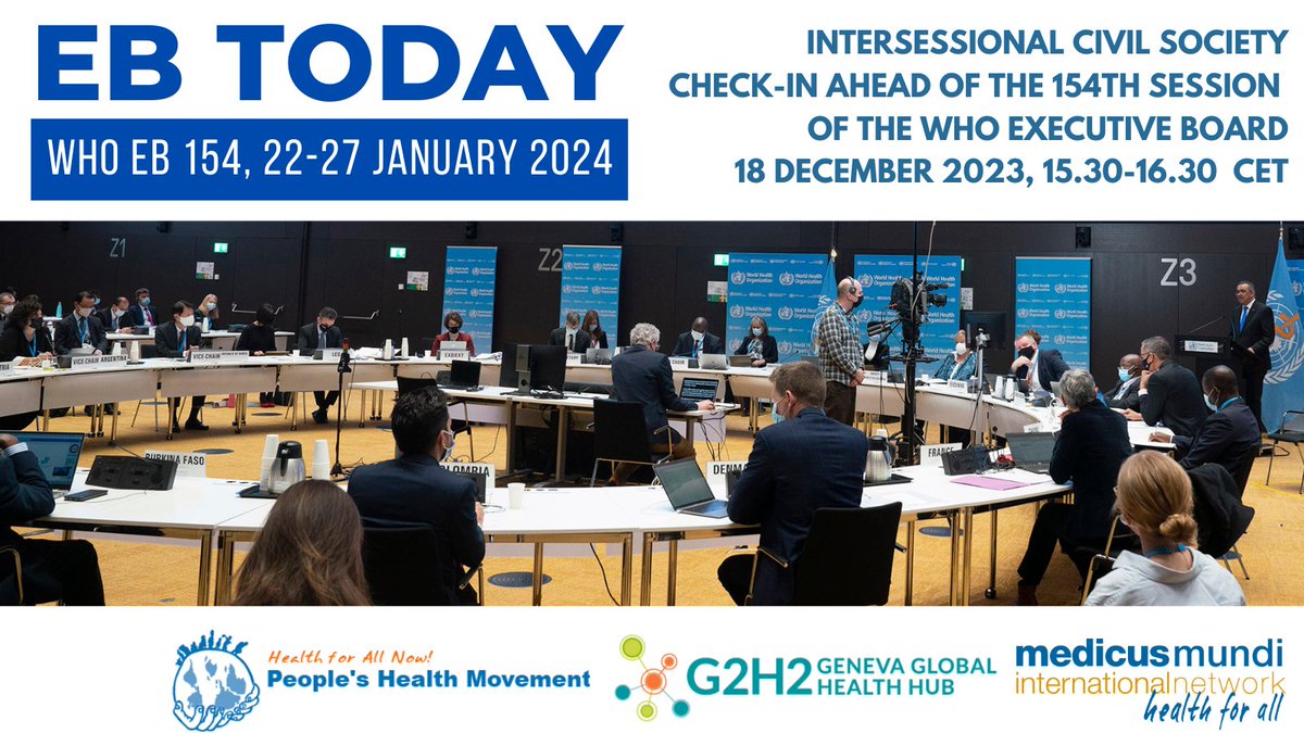 @PHMglobal @G2H2_Geneva @Wemos @DianBlandina @marta_caminiti @JMattijsen @ChiamoSeraphine @ThiruGeneva @NDentico @Shaillytweeting @HAImedicines @SuerieMoon @WHO #EBTODAY #EB154 Intersessional civil society check-in 18 December 2023, 15.30 CET Join us to know more about civil society access to EB154, key agenda items and resolutions expected to be adopted by the @WHO Executive Board. medicusmundi.org/today/ g2h2.org/posts/today/