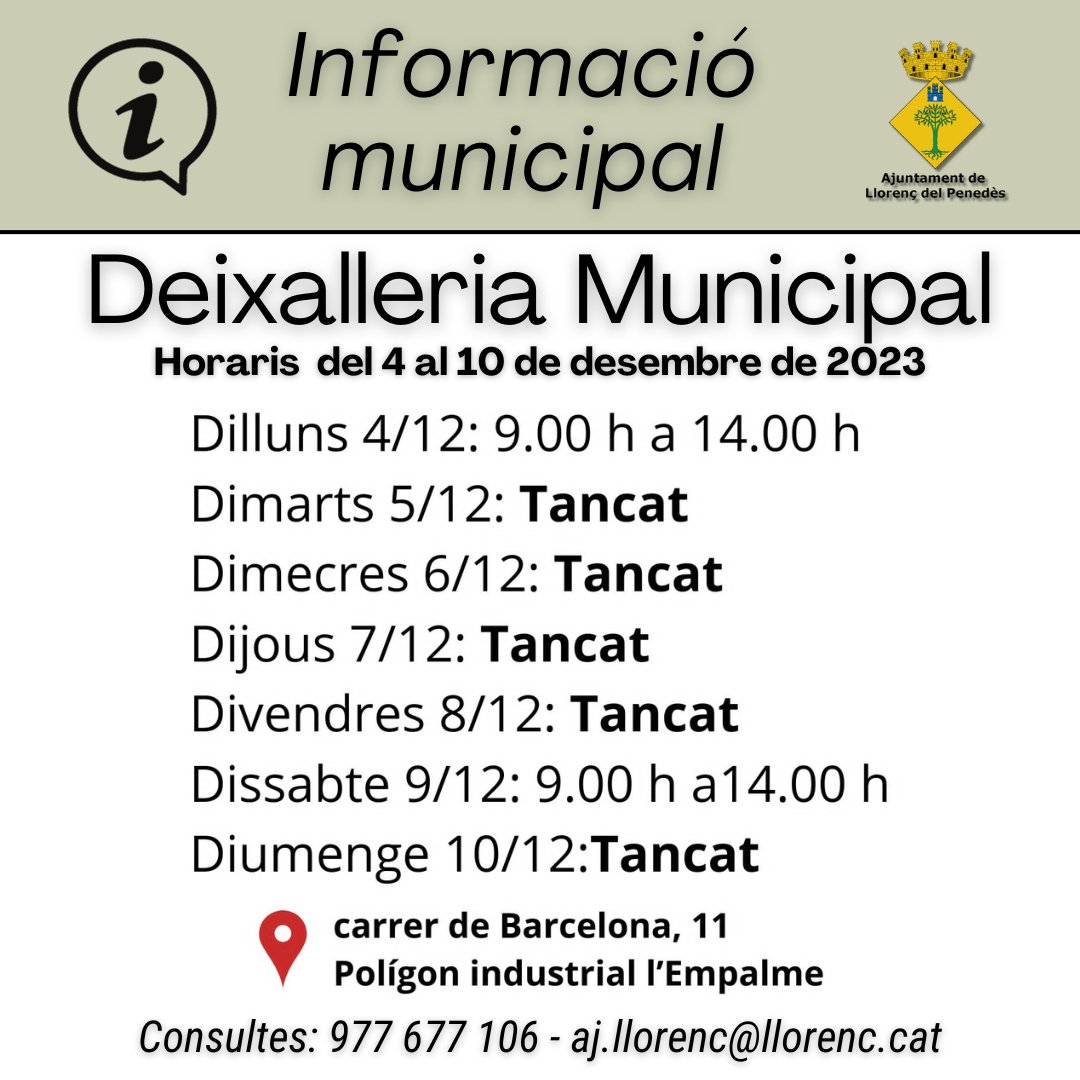 ♻ HORARIS DE LA DEIXALLERIA MUNICIPAL DURANT LA SETMANA DEL 4 AL 10 DE DESEMBRE DE 2023.

#LlorençdelPenedès #AjuntamentLlorenç #BaixPenedès #informació #civisme #reciclatge