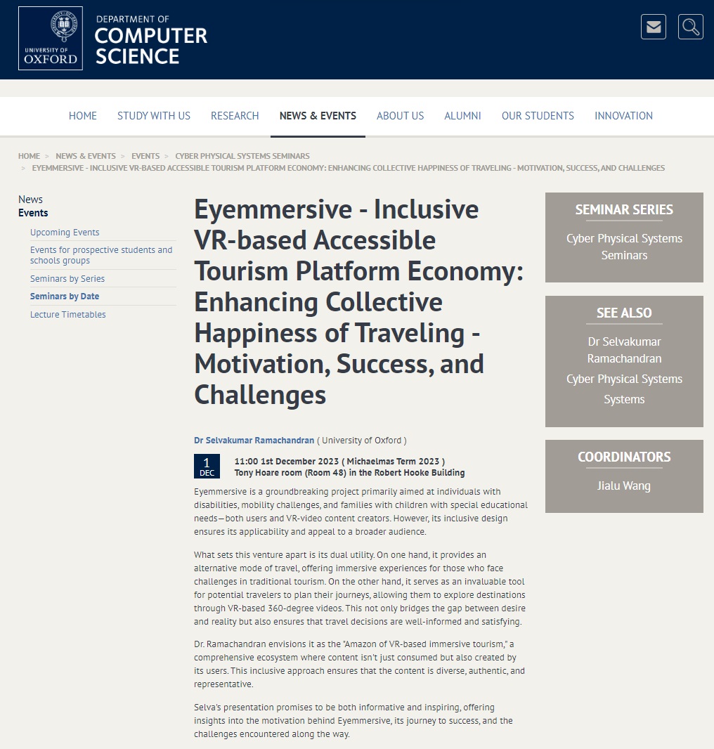 I had an excellent time in delivering a seminar at the Department of Computer Science, University of Oxford <a href="/CompSciOxford/">Oxford Comp Sci</a>  on 1st December, 2023. It was indeed a great moment interacting with several PhD / Post Doc students and demonstrating our #Eyemmersive &amp; #TeenyWeenyVR