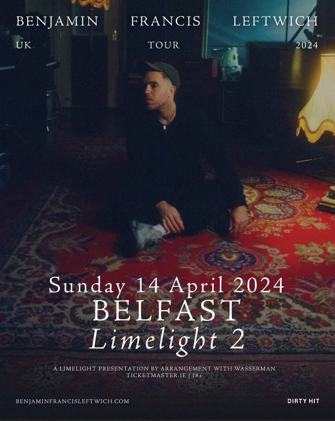Benjamin Leftwich (@benleftwich) on Twitter photo So pleased to say that we’ve added a show in Belfast to the tour next year. All tickets on sale now. Will be announcing a very special support real soon 🌃 God bless you x  benjaminfrancisleftwich.com/tour So pleased to say that we’ve added a show in Belfast to the tour next year. All tickets on sale now. Will be announcing a very special support real soon 🌃 God bless you x  benjaminfrancisleftwich.com/tour