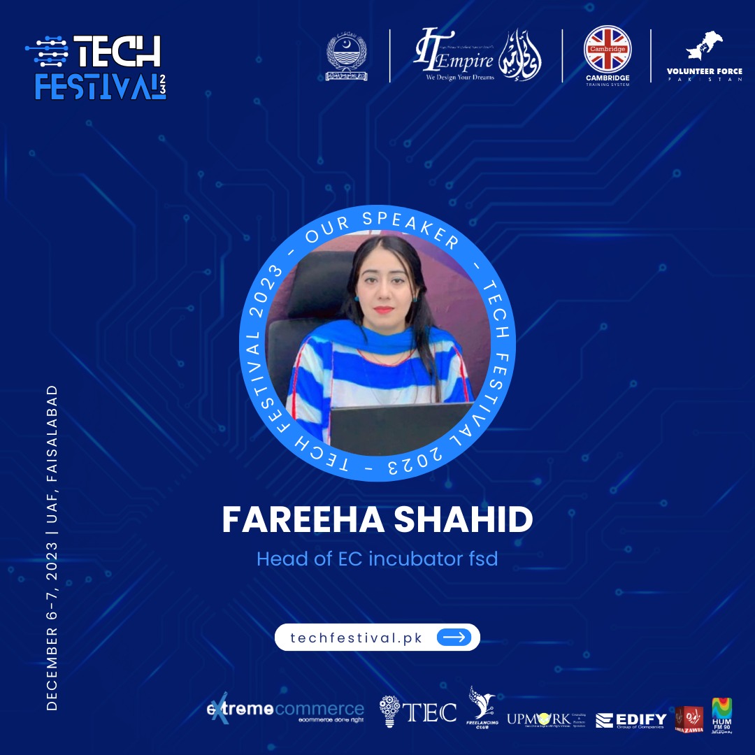 TechFest23's tweet photo. Meet 𝐌𝐢𝐬𝐬 𝐅𝐚𝐫𝐞𝐞𝐡𝐚 𝐒𝐡𝐚𝐡𝐢𝐝, featured as a 𝐒𝐩𝐞𝐚𝐤𝐞𝐫 at #TechFestival. She is the Head of Extreme Commerce Incubator Faisalabad. Register now‼️
➡️ Speakers
https://t.co/vxpRLXTKar
➡️ Participants
https://t.co/KQnBHb2qiq
➡️ Ambassadors
https://t.co/JFEgiW6Y1b https://t.co/hpuGEEHy1T