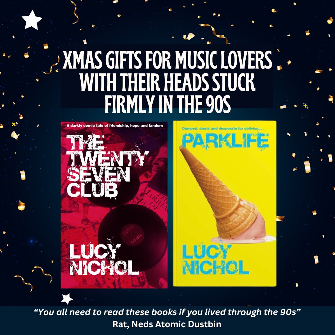 Need the perfect xmas gift for someone who’s:

* A big music fan
* Likes to read
* Remembers the 90s
* Wishes it was *still* the 90s

Look no further…

This little duo - The 27 Club and Parklife - are 90s-set music-themed dark comedies and perfect stocking fillers 

#SecretSanta