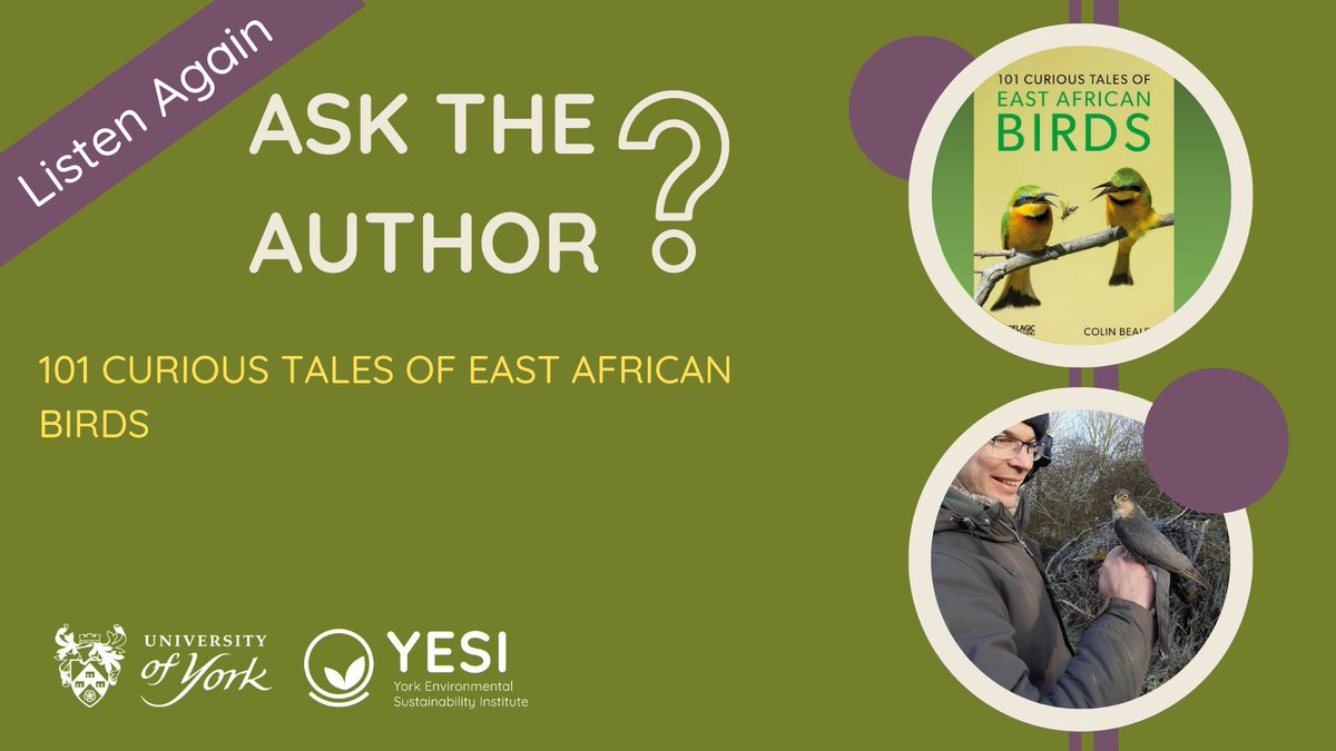 Did you miss our recent #AsktheAuthor with @TZBirder discussing his recently published book 101 Curious Tales of East African Birds❓🐦🦩 All is not lost; you can listen again here 😀➡️ow.ly/csp750QeZx2 @BiologyatYork