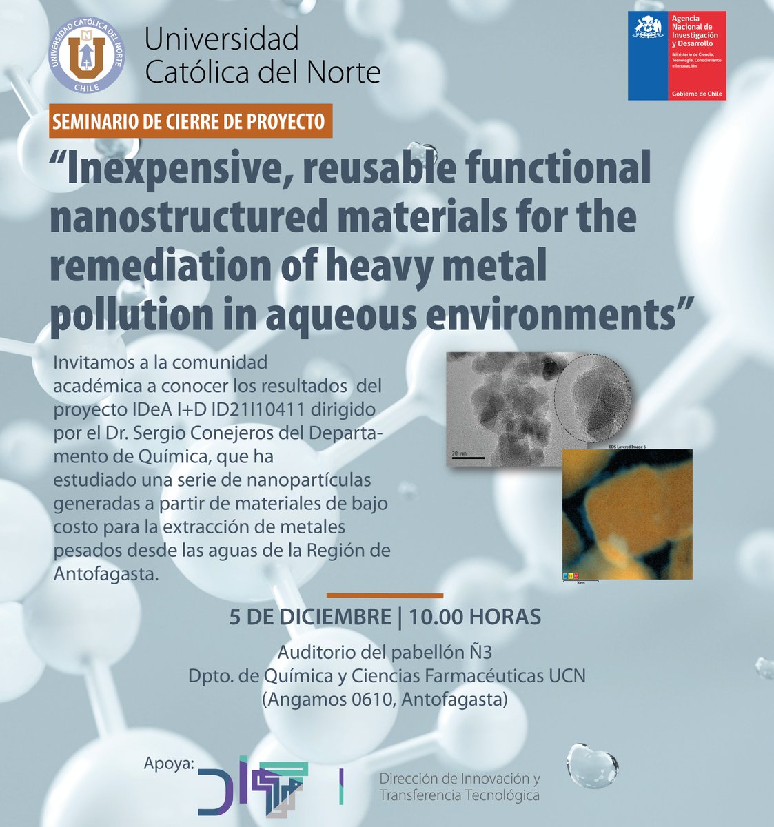 Invitamos a académicos/as <a href="/UCNorte/">Universidad Católica del Norte</a> al Seminario cierre del proyecto IDeA I+D: “Inexpensive, reusable functional nanostructured materials for the remediation of heavy metal pollution in aqueous environments”

Mañana (5 dic). + detalles en afiche👇
lnkd.in/d5q3VyFk