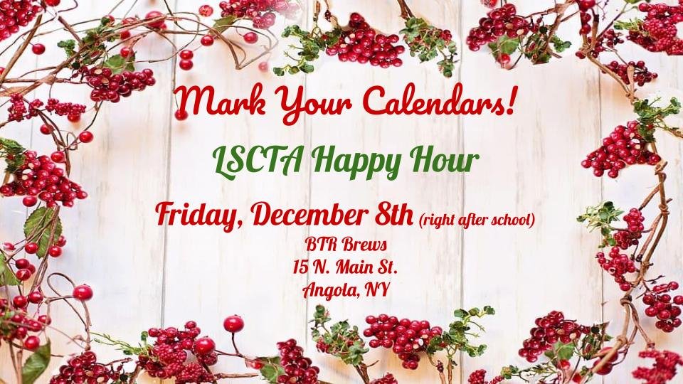 This Friday is the next LSCTA Happy Hour! Chat with friends and have a drink too!💚