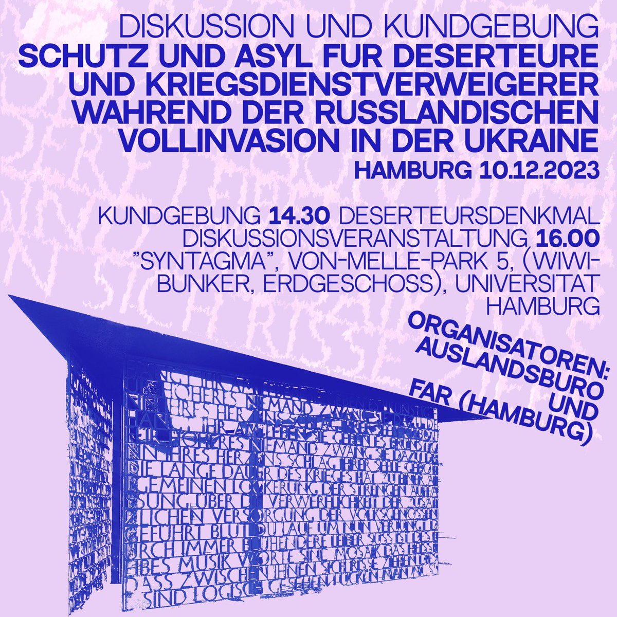 's tweet image. Diskussion und Kundgebung
Schutz und Asyl für Deserteure und Kriegsdienstverweigerer während der russländischen Vollinvasion in der Ukraine.
10.12.23
14.30 Deserteursdenkmal
16.00 Uni Hamburg
Auslandsbüro, FAR Hamburg, RSD
fb.me/e/1sJo3hN5z
#ObjectWarCampaign #откаживойне