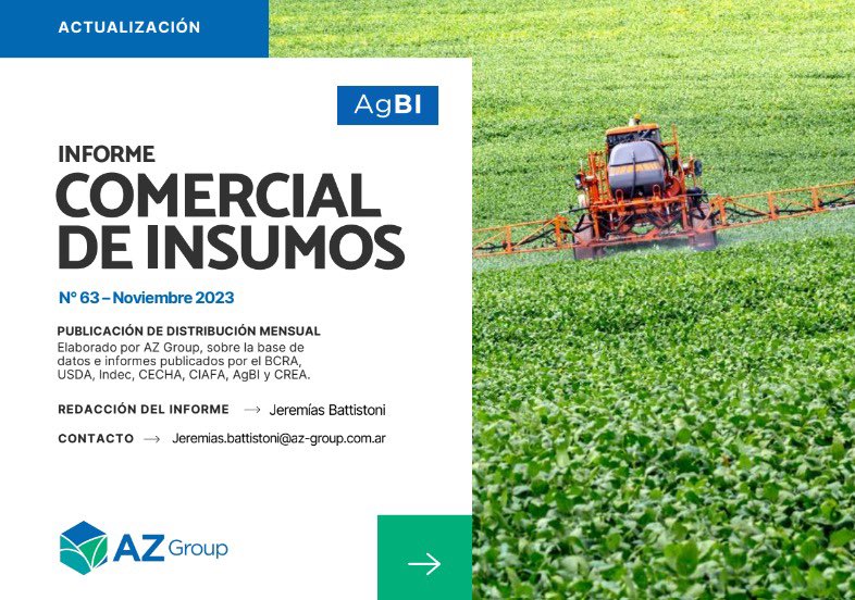 AZGroup_ok's tweet photo. 📢 Les compartimos una nueva edición del Informe de Insumos correspondiente al mes de Noviembre 2023.

💡Link: https://t.co/aEW546u8OW

Realizado x @Jere_Battistoni 
Acompaña 👉🏻 @AgBI_agro 

#informecomercial #insumos #granos https://t.co/nAnboTW581