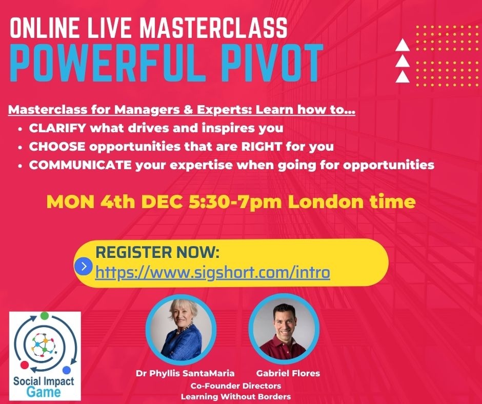 SocImpactGame's tweet photo. Looking forward to today's event helping managers &amp; experts to CHOOSE how to best invest their time &amp; energy in 2024 in our Powerful Pivot Masterclass!  Still a few spaces left for today's 5.30pm (GMT) event! #socialimpact #changemakers #MakeImpactHappen #SocialImpactGame https://t.co/SExkxEcNXj