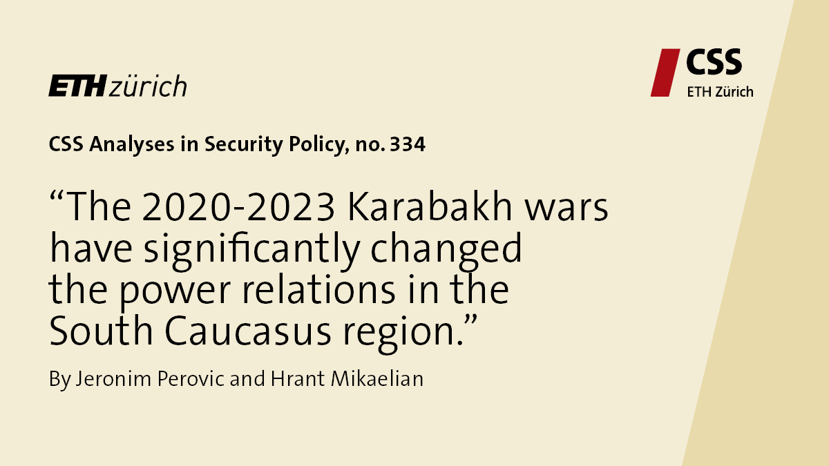 CSS_ETHZurich's tweet photo. 🔔🔔 The CSS Analyses in Security Policy series awaits a new addition! On Wednesday, we publish
the analysis from Jeronim Perovic and Hrant Mikaelian (@hrant_m).
#CSSAnalyses #SecurityPolicy https://t.co/mX9tcE1ShF