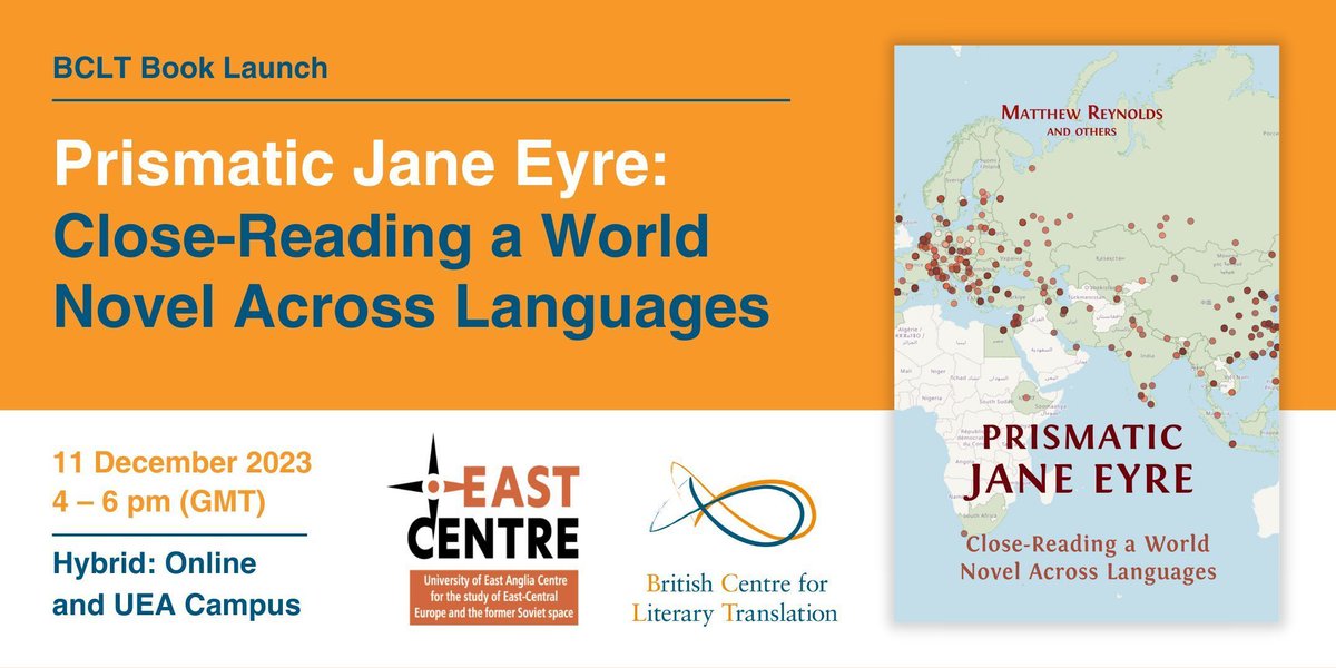 Join us alongside the @EastCentreUea for the launch of 'Prismatic Jane Eyre: Close-Reading a World Novel Across Languages' Monday 11 December 2023 4 – 6pm (GMT) Hybrid: Online & UEA Campus Find out more & register to attend online: buff.ly/3LXrtQM