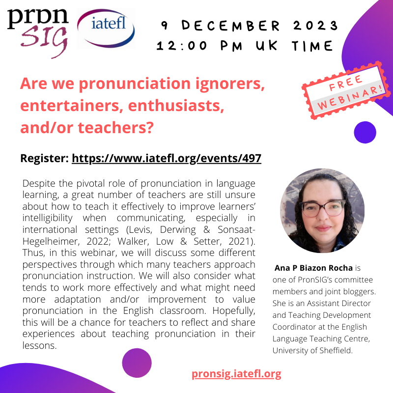 PronSIG's tweet photo. 👆🏽Have you signed up for this FREE #webinar yet? 💻
🔗https://t.co/1Rvd4vdoAj
➡️Presenter: Ana P. Biazon Rocha
➡️ Session title: Are we #pronunciation ignorers, entertainers, enthusiasts, and/or teachers?
👀See you on 9 December at 12:00 UK time!
#IATEFL #PronSIG https://t.co/YTdgsdnPxA