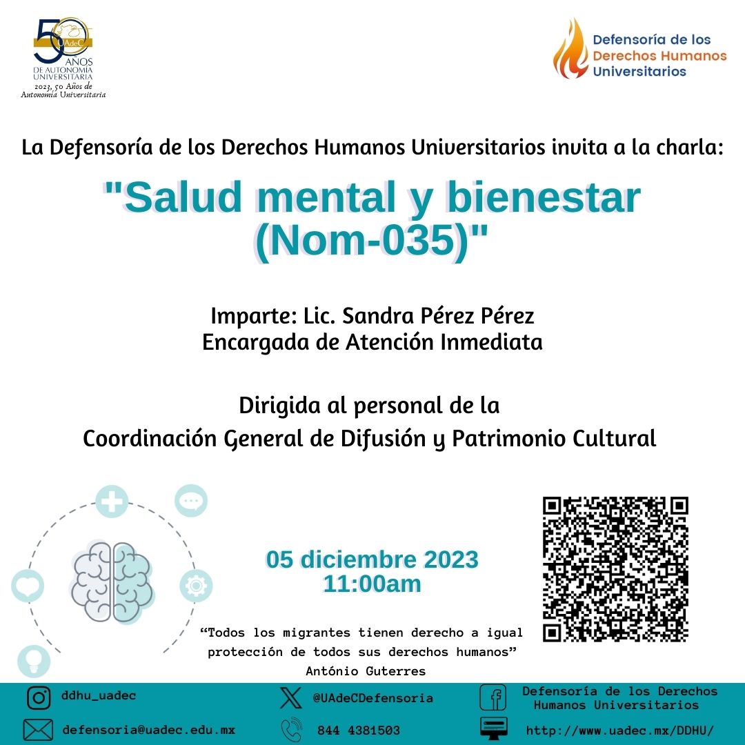 UAdeCDefensoria's tweet photo. La Defensoría, estará impartiendo la charla "Salud mental y bienestar (Nom-035)" al personal de la Coordinación General de Difusión y Patrimonio Cultural, este 05 de diciembre a las 11:00am, vía Teams
#DefensoríaUAdeC #ZonaDDHH #DerechosParaTodasLasPersonas https://t.co/WwnPSHnz8c