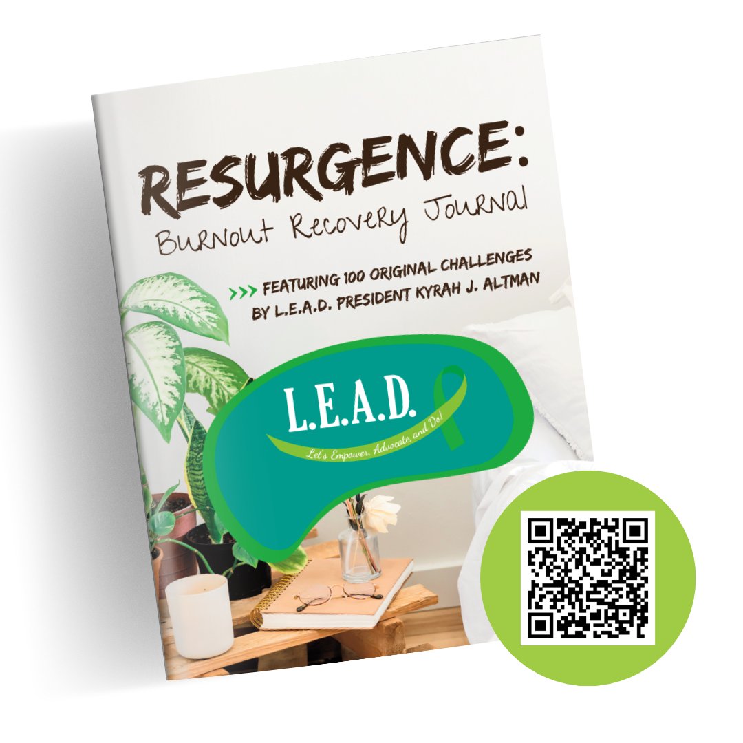 Overcome burnout and embrace a life filled with meaning and joy with 'Resurgence: Burnout Recovery Journal' by LEAD President Kyrah Altman. 
.
Get your transformative journal at leadinc.etsy.com 
.
#LEADnow #ResurgenceJournal #BurnoutRecovery #SelfLove #WellBeing #Healing