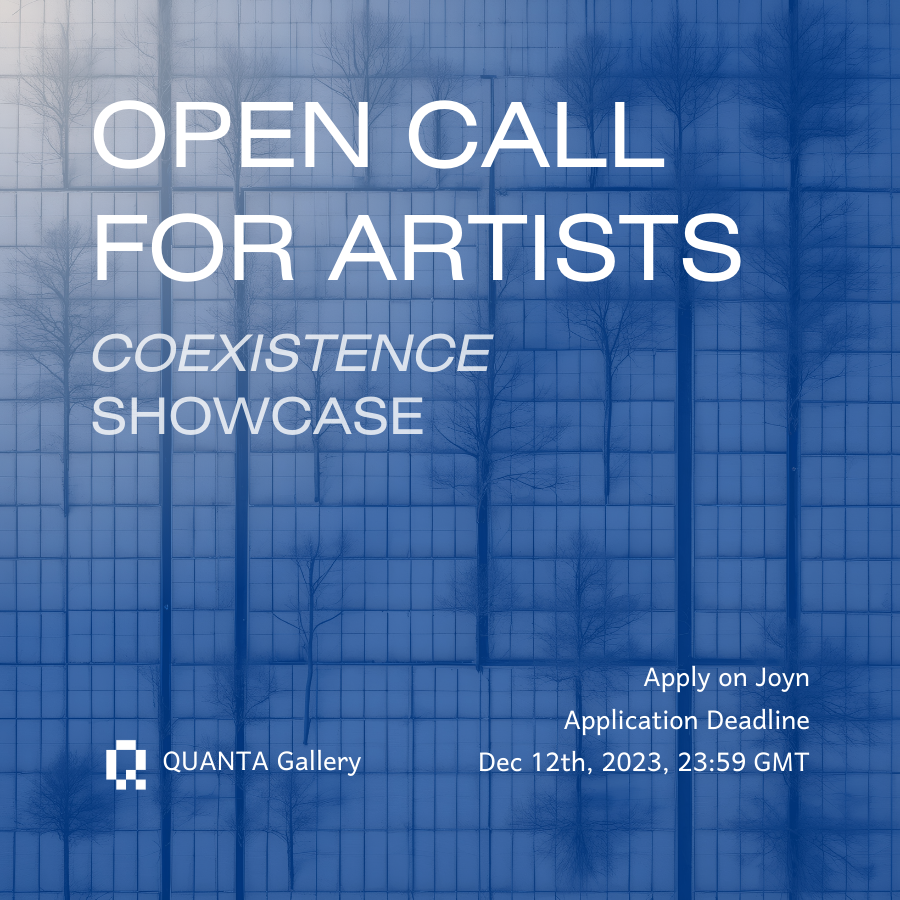 QUANTAGallery's tweet photo. ◾️▪️ Artist Open Call ▪️◾️

Join us in our inaugural open call.

'Coexistence' showcase on Joyn, bringing artworks together into a philosophical reflection.

〰️Retweet
〰️Deadline 12th Dec
〰️Follow @QUANTAGallery 
〰️Follow @LazzeriAdele
〰️Apply on @joynxyz  https://t.co/qkZ1xyirrx https://t.co/MUljqzXBcH