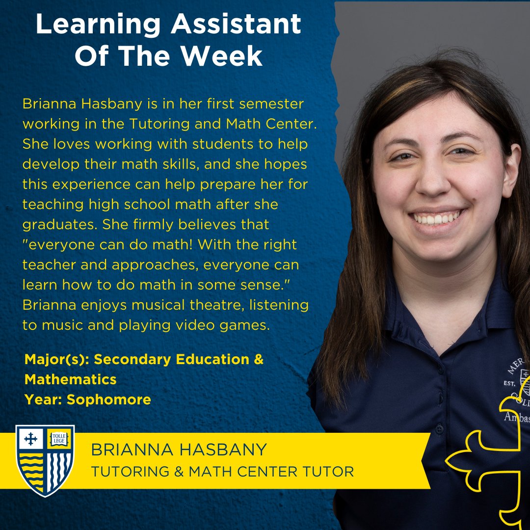 MCMathCenter's tweet photo. Let's meet this week's Learning Assistant of the Tutoring &amp; Math  Center, Brianna Hasbany. Congrats Brianna! We wish you the best of luck. https://t.co/41ZNrJ8YyI