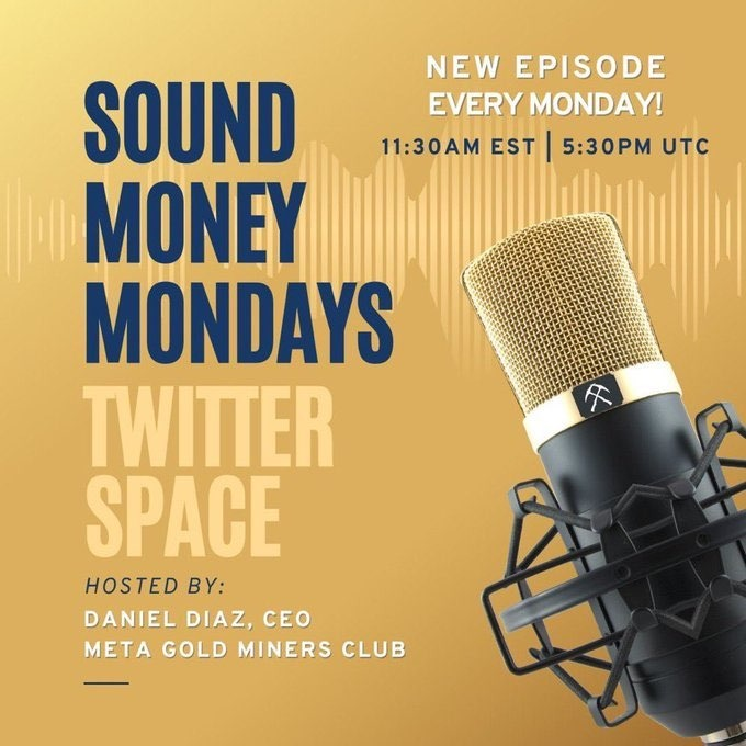 MetaGoldMiners's tweet photo. 🎉 Join #SoundMoneyMonday today at 11:30 AM!   

📷 Hosts: Daniel Diaz @MiningLifeCEO &amp; Rob Kientz @goldsilver_pros. 

We will dive into the new ATH for #Gold of $2,147.55 &amp; what the future holds for it, #Silver &amp; #Bitcoin!

📷https://t.co/Y9ReT14m9r
#DigitalAssets #Investing https://t.co/lRwRyDF8mC