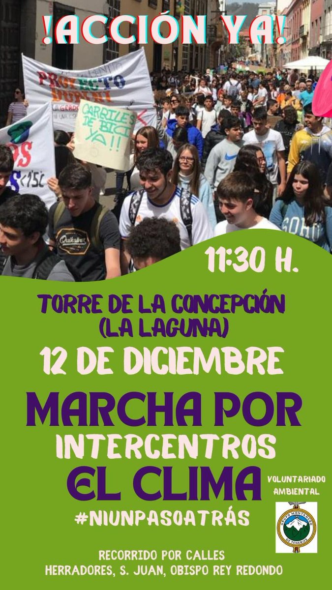 TfeSolidaria's tweet photo. La Marcha Intercentros por el Clima será el próximo 12 de diciembre por las calles del centro de La Laguna 

Saldrá a las 11:30 horas desde La Concepción y en ella las personas jóvenes llaman a la concienciación sobre la problemática a nivel global 🌏

@CabildoTenerife @Sinpromi https://t.co/OXGSGkN26b
