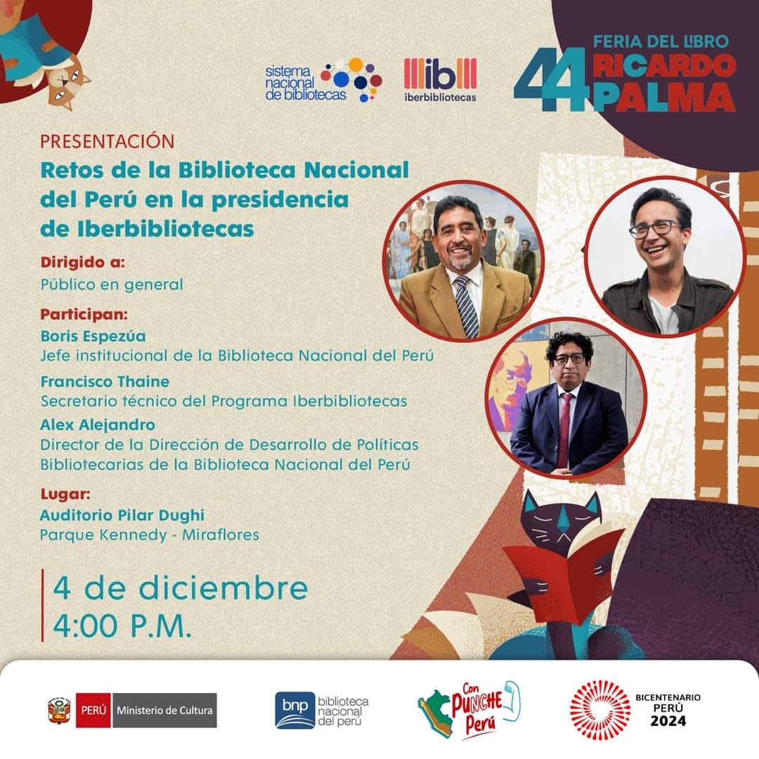 IBERBIBLIOTECA's tweet photo. Este 4 de diciembre se realizará en Lima un encuentro para hablar de los retos de 🇵🇪#Perú al frente de la Presidencia de #Iberbibliotecas

Participan:
✅Boris Espezúa y Alex Alejandro @BibliotecaPeru 
✅Francisco Thaine @IBERBIBLIOTECA
 
Más información👇
https://t.co/RVxXkW0tIf https://t.co/p1CTGNceCn