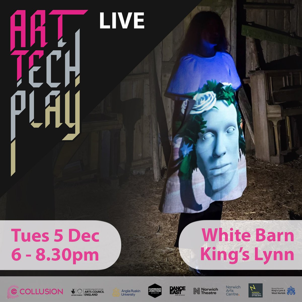 in_collusion's tweet photo. We'd love to see you tomorrow for last ART//TECH//PLAY event of the year. A great opportunity to meet &amp; socialise with fellow artists &amp; creatives &amp; find out about how they're using tech.
White Barn, King's Lynn, Tues 05 Dec 6 - 8:30pm
Tickets FREE. Book: https://t.co/DRXnvwB3y6 https://t.co/eDs28iXcdb