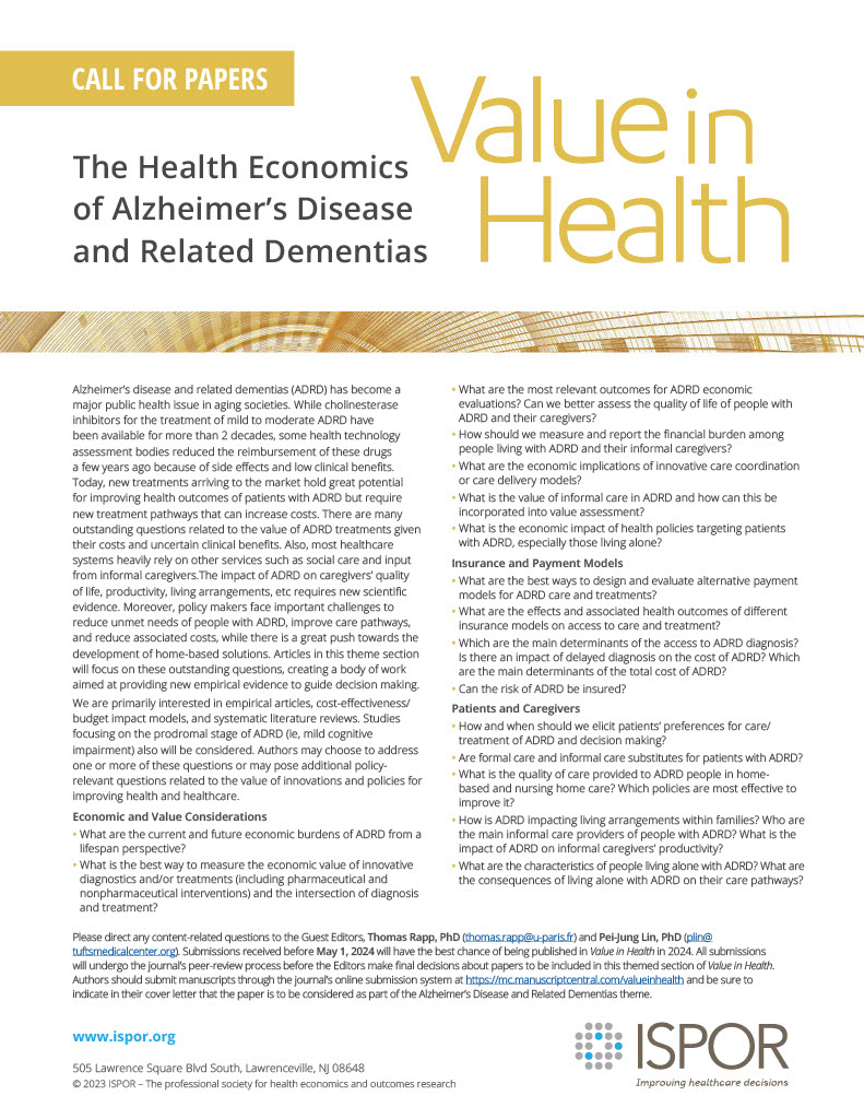 📢Are you working on a paper related to the health economics of #Alzheimers #dementia? Consider @ISPORJournals Value in Health's new themed issue: ispor.org/publications/j…🔖Feel free to reach out to @ThomRapp and me if you have questions! @ISPORorg @ISTAART @alzassociation