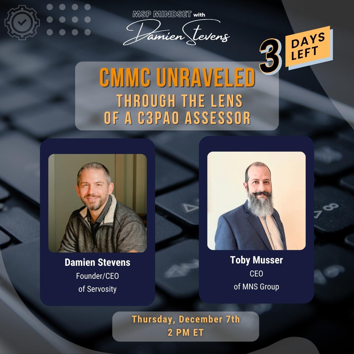Servosity's tweet photo. 🔒 Toby Musser, C3PAO Assessor, takes the mic w/ Damien to discuss the CMMC rule in depth! 🎙️ From an overview to the potential release date, they'll also explore the rule's impact on MSPs. 🚨
Register to secure your spot https://t.co/QZ4O2AEqzh
# MSPMindset #CMMC #Cybersecurity https://t.co/qKuOmJLoGI