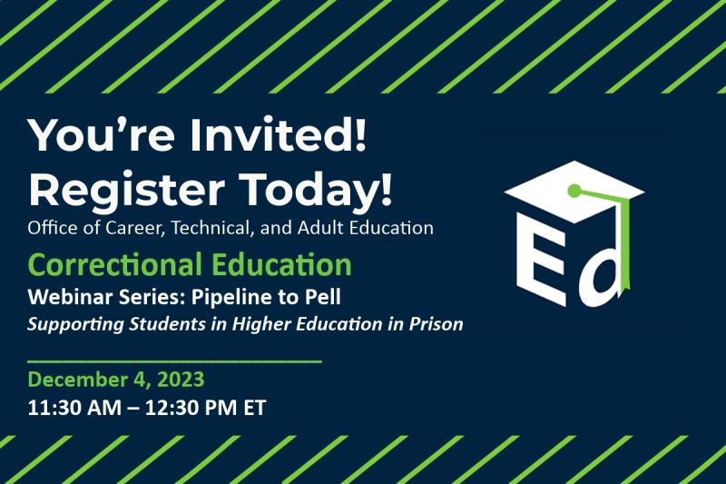 Join us today at 11:30 am for the Correctional Education Webinar Series: Pipeline to Pell. 

For more information, visit ow.ly/qP2J50QeIsW

#CorrectionalEducation #PipelineToPell #HigherEdInPrison