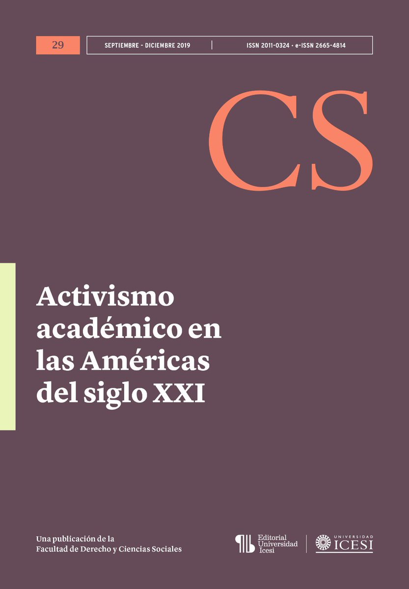 CSRevista's tweet image. #RevistaCS | Les invitamos a conocer nuestro Núm. 29 el cual nos permite repensar las estrategias metodológicas y marcos teóricos para la emancipación social y la promoción de la igualdad y la justicia en el continente.

🔗 icesi.edu.co/revistas/index…