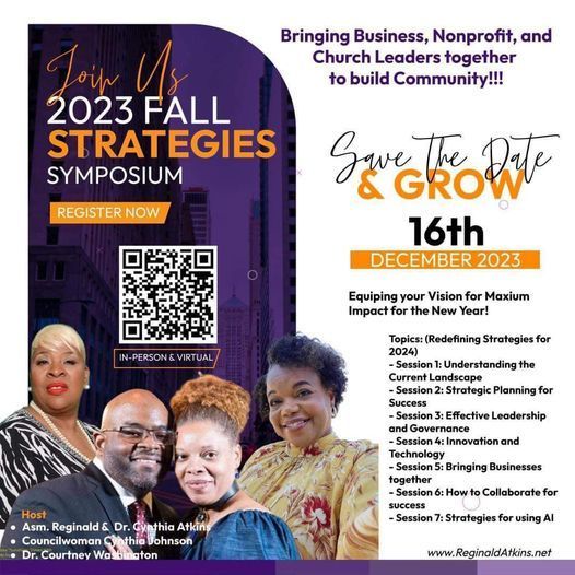 ✨ GRACE & PEACE! ✨
This is the time to prepare and strategize for the new year ahead. Calling all #Entrepreneurs and #SmallBusinessOwners. It's not too late to register for this 2023 Fall Strategies Symposium. #ReginaldAtkins #LD20 #MeetingTheNeedsOfThePeople