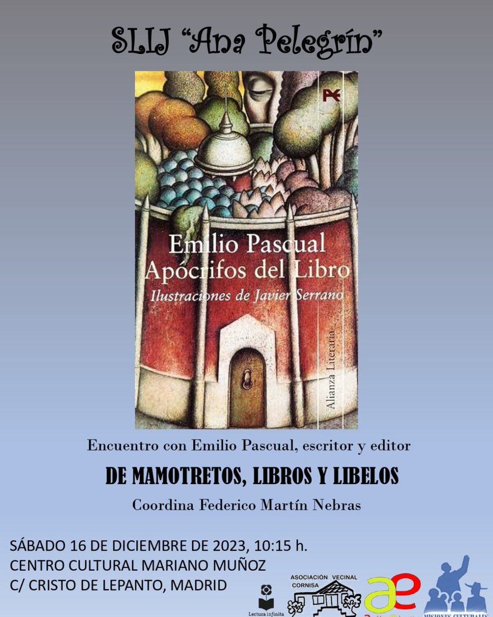 El seminario de literatura Ana Pelegrín te invita a este festín literario. El 16 de diciembre a las 10:15h en el centro Cultural Mariano Muñoz. ¡Te esperamos! #accioneducativa #seminarioliteraturaanapelegrin #emiliopascual #literatura