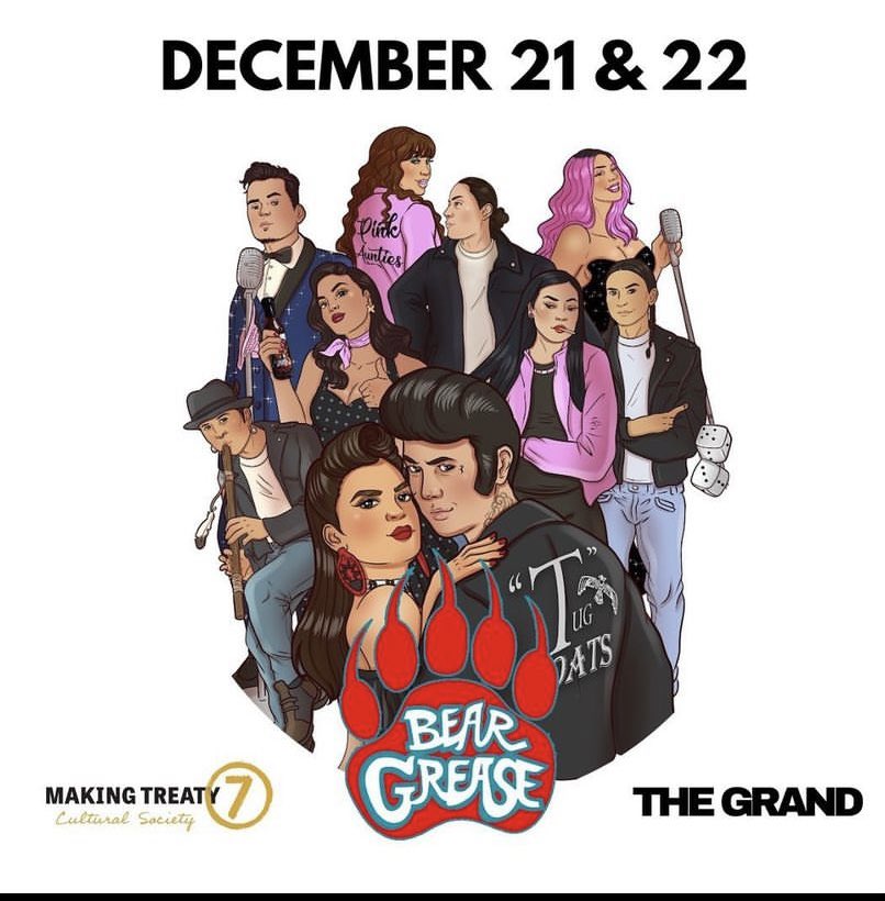 Making Treaty 7 and The Grand Theatre are thrilled to co present #Beargrease Join us as we bring some laughter and song in for the holidays. This amazing live performance will sell out soon so get your tickets at makingtreaty7.com