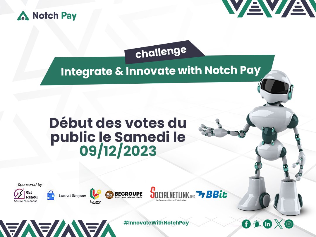 thenotchpay's tweet image. Votre avis compte pour décider des gagnants de ce grand challenge des développeurs web. 

Pour voter pour votre candidat: 
-Abonnez-vous au compte @thenotchpay 
-Participez au sondage et choisissez votre projet favori.

Rendez vous le 09/12 

#challenge #developpeursweb