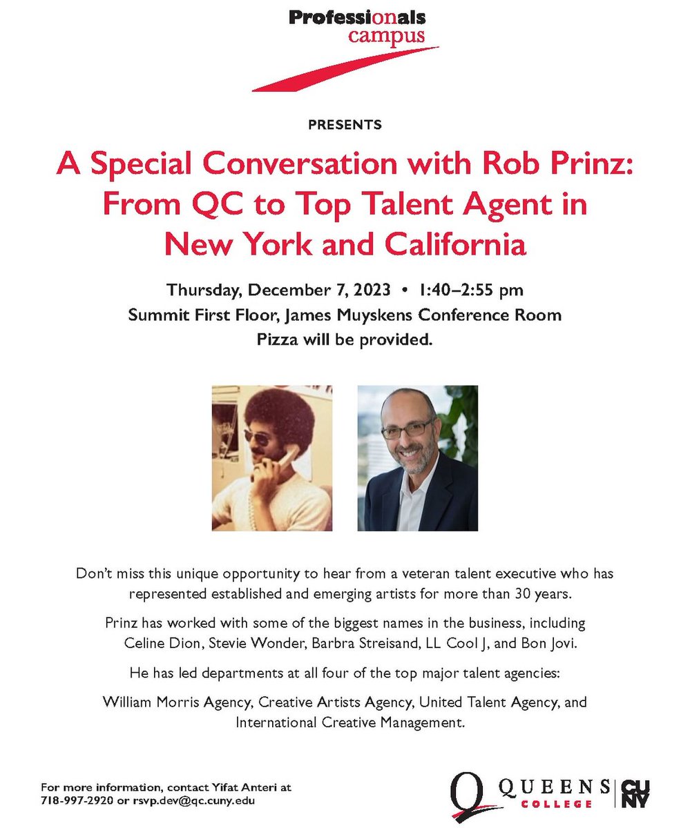 QC_Alumni's tweet photo. Join us on Thursday, December 7th from 1:40-2:55pm at the Summit in the James Muyskens Conference Room for "A Special Conversation with Rob Prinz: From QC to Top Talent Agent in New York and California". RSVP to rsvp.dev@qc.cuny.edu or call 718-997-2920.
#queenscollege #qcalumni https://t.co/04zJ3jxRgn