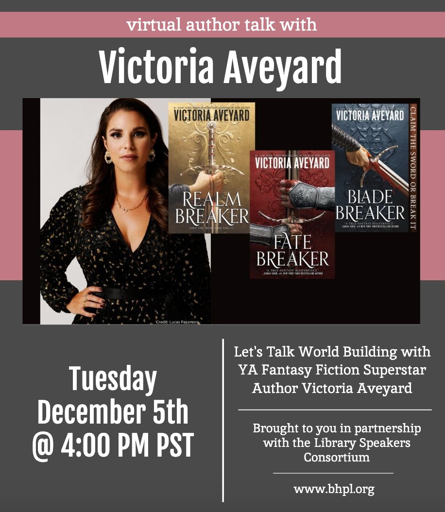 Join us as the instant #1 NY Times bestselling author of the “Red Queen and Realm Breaker” series, @VictoriaAveyard, chats w/us about YA fantasy fiction, world-building, & her incredible body of work! Virtual Author Talk ➡️ Tue, Dec 5 @ 4pm PST libraryc.org/beverlyhillspu… #BHPL