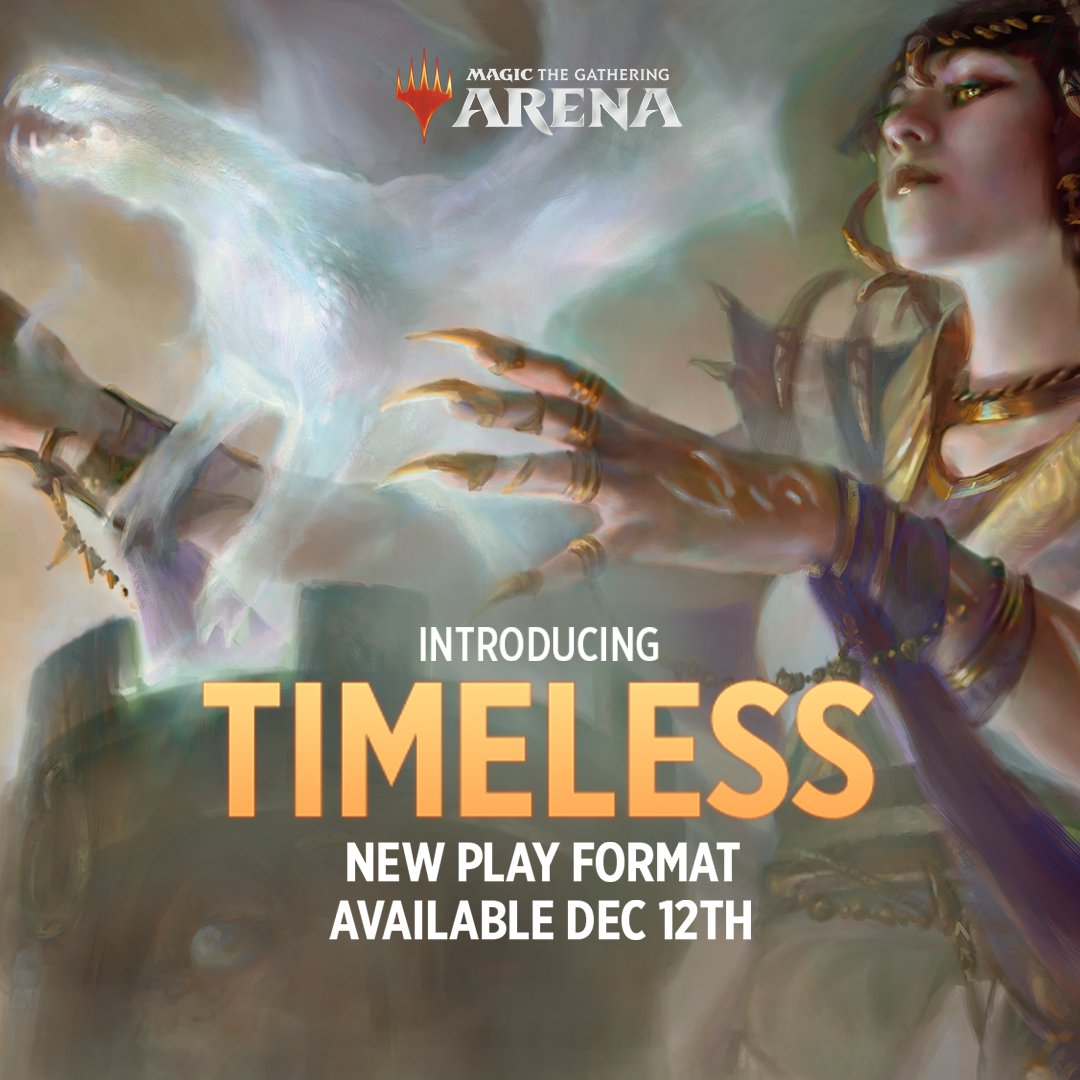 MTG_Arena's tweet photo. Prepare for Timeless, a new #MTGArena play format with infinite brewing potential.

⏳ Learn more here: https://t.co/7l2ADX7ZFQ https://t.co/uaXURPkNm5