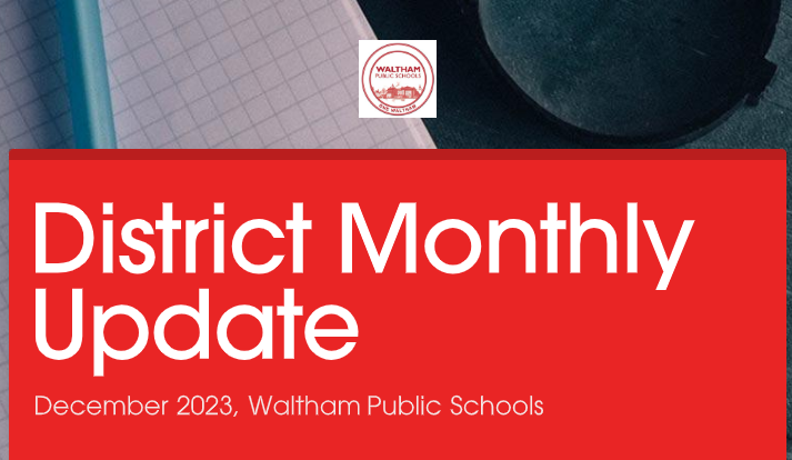 December 2023 Monthly Update  walthampublicschools.org/article/136290…