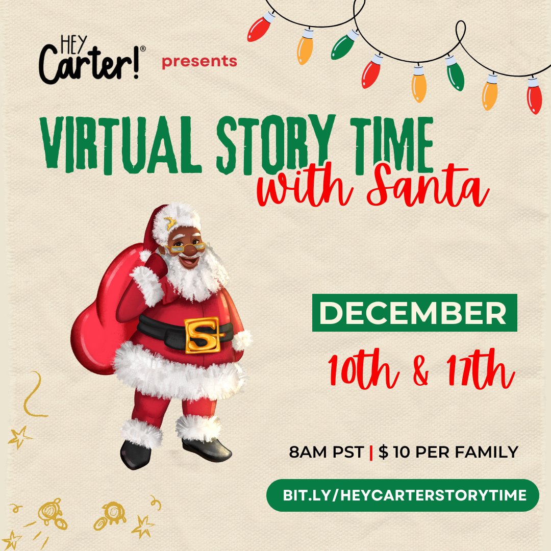 🎅🏾 Join Hey Carter and Black Santa for an enchanting morning of festive fun—no matter where you are! Slip into your favorite pajamas and get hyped for a magical time. 🌟 Expect games, sing-alongs, and exciting giveaways! 

Hurry, tickets are limited: bit.ly/heycarterstory…