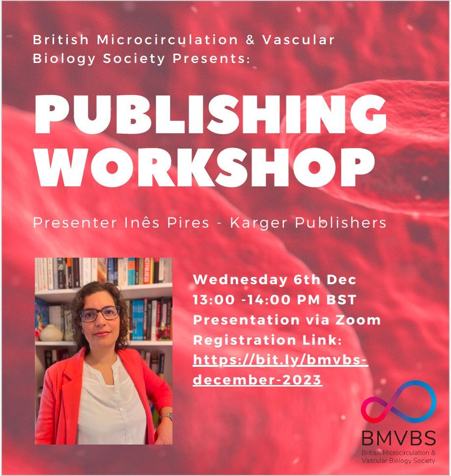 BMVBSoc's tweet photo. #BMVBS #ECRworkshop #virtual Publishing Workshop by Ines Pires (@inessilvapires) @KargerPublisher will take place by Zoom on โฐ Wednesday 6th Dec 1-2PM (UK time).
Registration: https://t.co/sWXjVrJSQI https://t.co/ddDwuy7ZVq