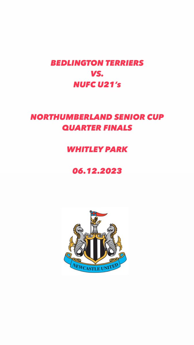 NEXT MATCH! 🔴⚪️ 

Bedlington Terriers vs. NUFC U21’s in the Northumberland Senior Cup 🏆

Wednesday 6th December 2023

7:30pm, Whitley Park, NE12 9SF

🐶 #prideofbedlington