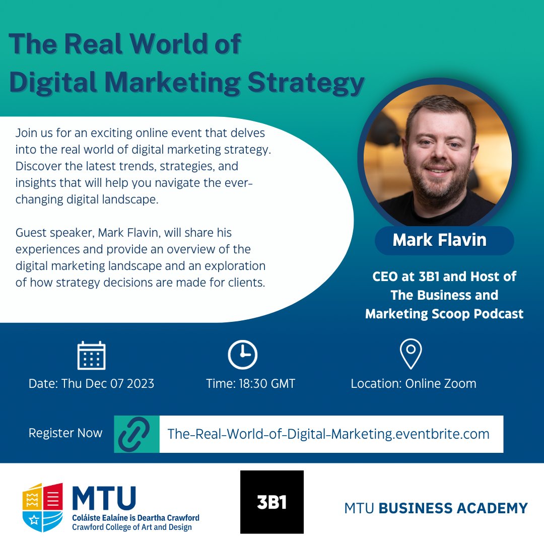 Join us as we delve into the real world of digital marketing strategy. Mark Flavin, @3b1agency &amp; host of The Business and Marketing Scoop Podcast, will share his experience &amp; explore how strategy decisions are made for clients.

Register Now 🖥
mtubusinessacademy.ie/events/the-rea…