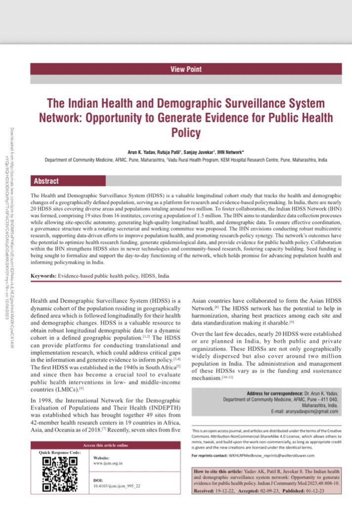 The Indian HDSS Network is now described in our recent viewpoint article. This network known as IHN has tremendous potential to create robust data driven evidences for policy and practice. #hdss #communityhealthresearch #PublicHealth