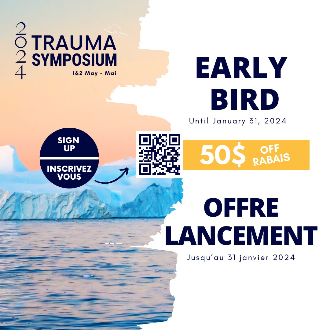 2024 Trauma Symposium- Registrations / Inscriptions  

Be the first to register and get $50 off your registration (valid until Jan. 31, 2024) 
- 
Soyez les premiers à vous inscrire bénéficiez de 50 $ de rabais (valable jusqu'au 31 janvier 2024)  

🎟 cvent.me/lmRO3a