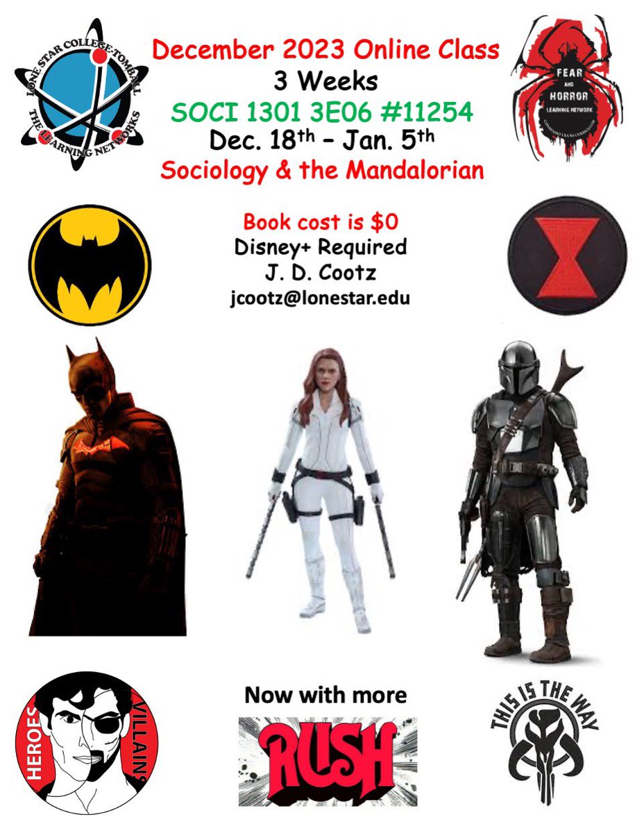 thesuburbanprof's tweet photo. Sign up today for this Heroes and Villains Sociology course. Only @LSCTomball  #heroes #villains #mandalorian #batman #blackwidow #sociology #lonestarcollege @lsctdivii https://t.co/Rbvnphukuf