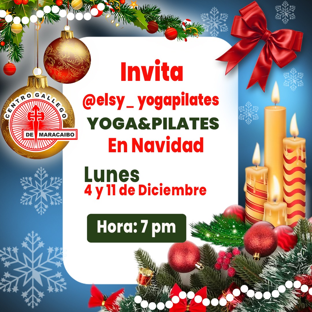 El centro Gallego le complace invitarte al programa de Yoga y Pilates en Navidad, que se llevará a cabo los Lunes 4 y 11 de diciembre a las 7 pm .
disfruta de estas 2 sesiones especiales de Yoga y Pilates de cierre de año.