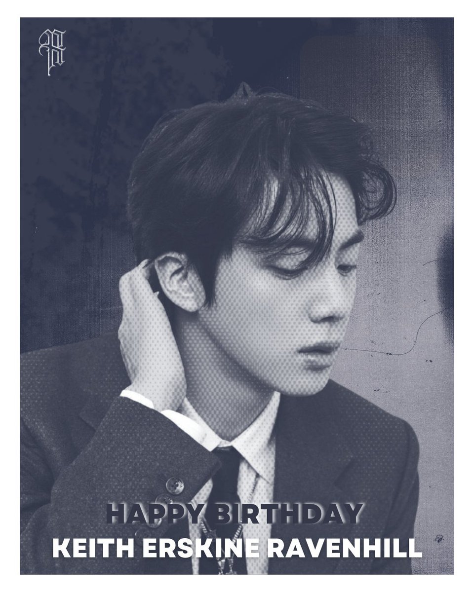 RavenhiIl's tweet photo. 𝟮𝟯. 𝟭𝟮. 𝟬𝟰   |   As you blow out the candles on your cake, know that we are wholly sending our love and best wishes your way. May this year be your best one yet, which will be filled with overflowing joy and endless blessings. Happy birthday, Keith Erskine Ravenhill. https://t.co/0woCkKrmCk